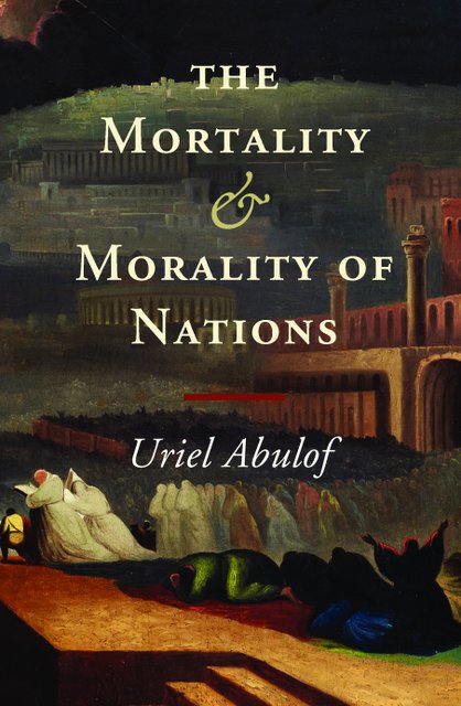 The Mortality and Morality of Nations, Cambridge University Press, 2015